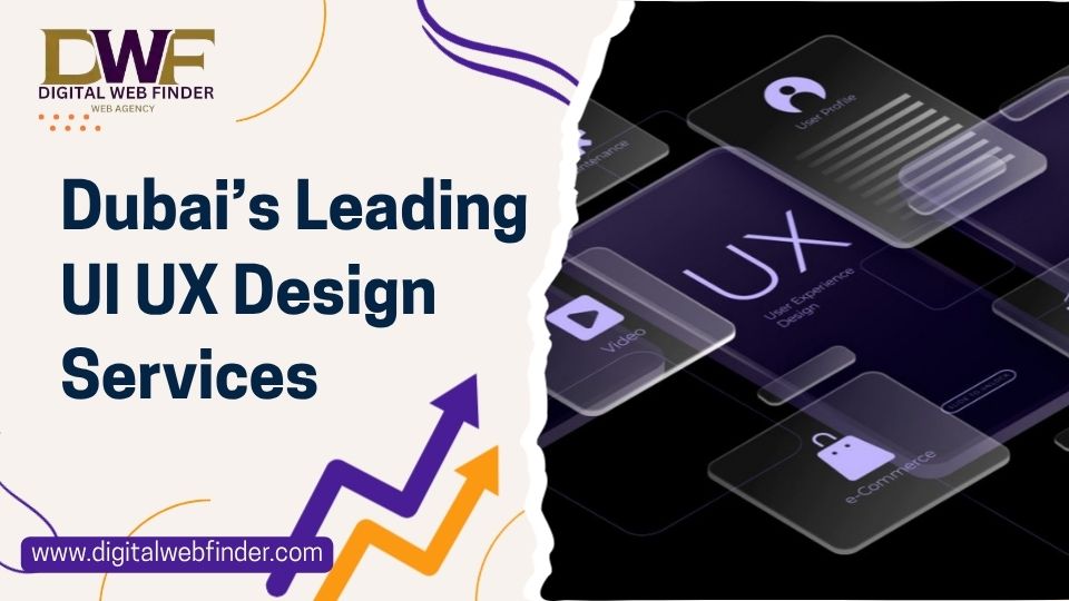 Dubai’s Leading UI UX Design Services