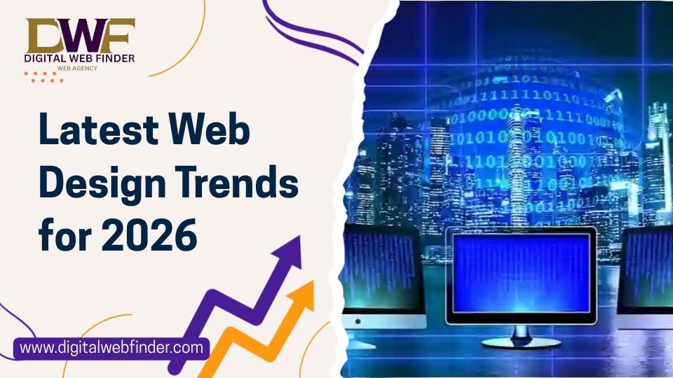 Latest Web Design Trends for 2026