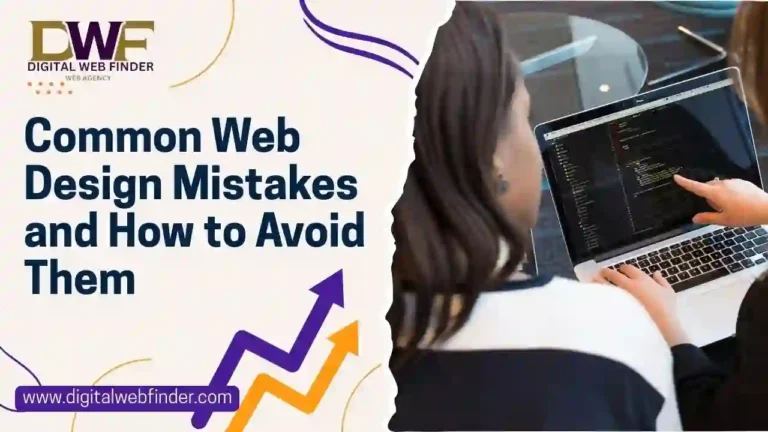 Common Web Design Mistakes and How to Avoid Them