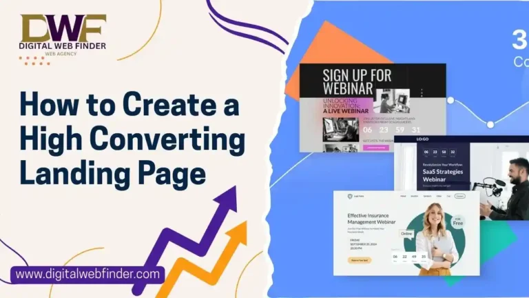 How to Create a High Converting Landing Page – Digital Web Finder