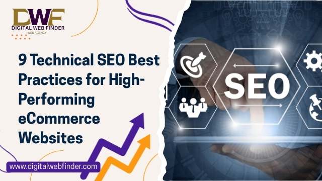 9 Technical SEO Best Practices for High-Performing eCommerce Websites